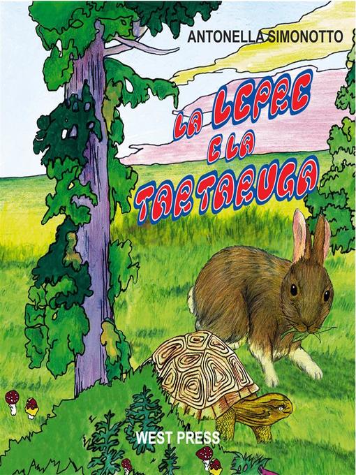 Title details for La lepre e la tartaruga by Antonella Simonotto - Available